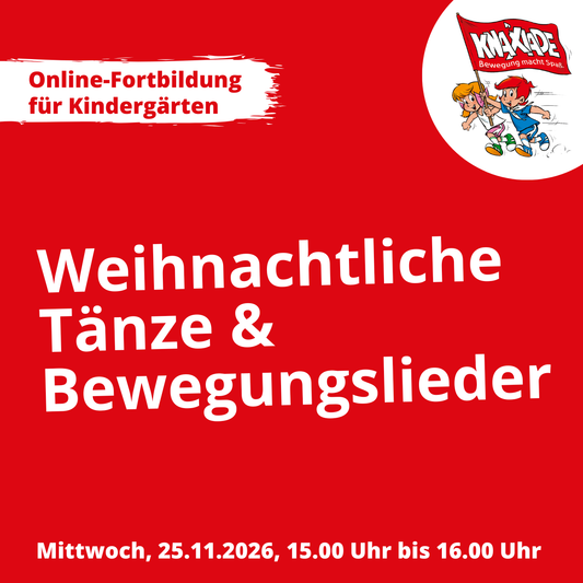 Online-Fortbildung KNAXIADE | Weihnachtliche Tänze & Bewegungslieder | 25.11.2026